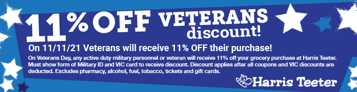 11% off Veteran's Discount! Valid 11/11/21 only. See store associate for details.